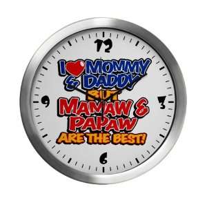  Modern Wall Clock I Love Mommy and Daddy Mamaw Papaw are 