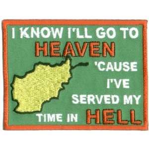   TO HEAVEN BEEN TO Afghanistan Military Biker Patch 
