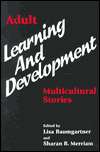 Adult Learning and Development Multicultural Stories, (1575240971 