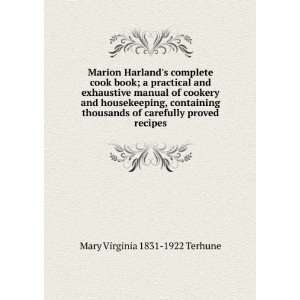  Marion Harlands complete cook book; a practical and 