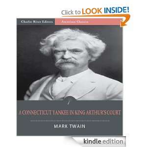 Connecticut Yankee in King Arthurs Court (Illustrated) Mark Twain 