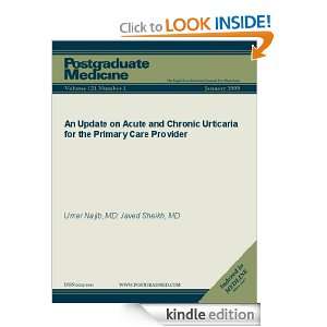 An Update on Acute and Chronic Urticaria for the Primary Care Provider 