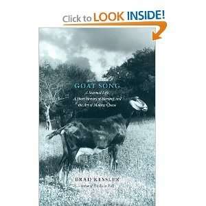   of Herding and the Art of Making Cheese byKessler Kessler Books