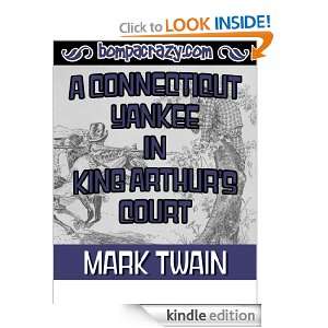 Connecticut Yankee in King Arthurs Court Mark Twain  