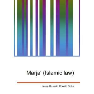  Marja (Islamic law) Ronald Cohn Jesse Russell Books