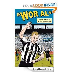 Wor Al A Fans Tribute to Alan Shearer eBook Paul Brown 