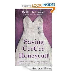 Saving CeeCee Honeycutt Beth Hoffman  Kindle Store