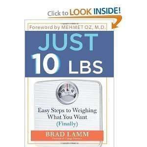   Steps to Weighing What You Want (Finally) (Hardcover)  N/A  Books