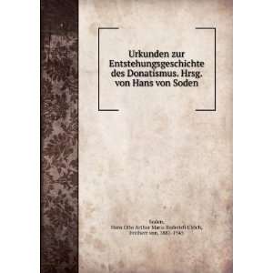   Arthur Maria Roderich Ulrich, Freiherr von, 1881 1945 Soden Books