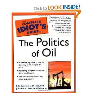   to the Politics of Oil [Mass Market Paperback] C. D. Jaco Books