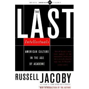  The Last Intellectuals [Paperback] Russell Jacoby Books