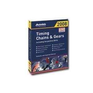  Timing Chain and Gears Manual 2008: Automotive