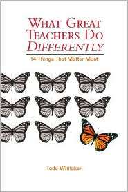 What Great Teachers Do Differently: 14 Things That Matter Most 