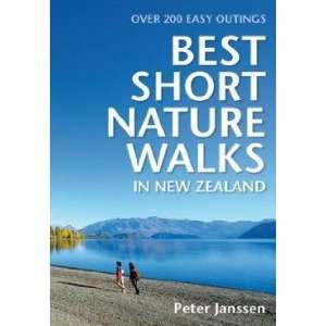    Best Short Nature Walks in New Zealand Janssen Peter Books