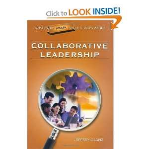   About Collaborative Leadership [Paperback] Jeffrey G. Glanz Books