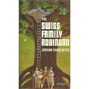   Family Robinson. Abridged By Nora Kramer Johan David Wyss Books