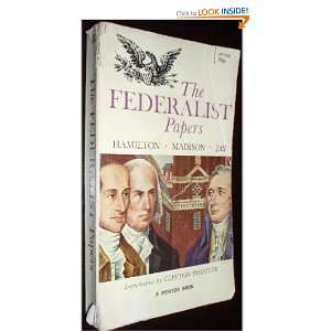   Federalist Papers James Madison, John Jay Alexander Hamilton Books