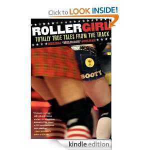 Rollergirl Melissa Joulwan  Kindle Store