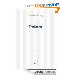 Truismes (Fiction) (French Edition): Marie Darrieussecq:  