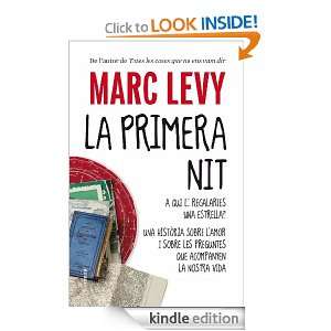 La primera nit (Col·lecció classica) (Catalan Edition) Levy Marc 