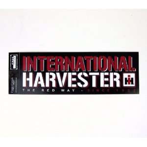  `INTERNATIONAL HARVESTER The Red Way Bumper Sticker: Toys 