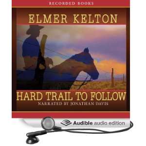   , Book 7 (Audible Audio Edition) Elmer Kelton, Jonathan Davis Books