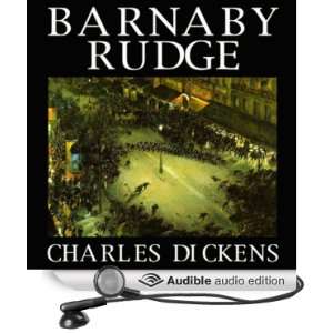  Barnaby Rudge (Audible Audio Edition): Charles Dickens 