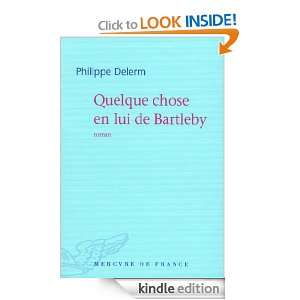 Quelque chose en lui de Bartleby (COLL BLEUE) (French Edition 