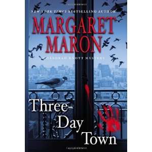  Day Town (Deborah Knott Mysteries) [Hardcover]: Margaret Maron: Books
