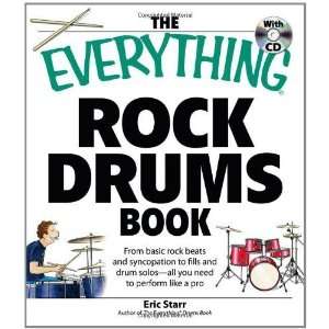  Rock Drums From Basic Rock Beats and Syncopation to Fills and Drum 