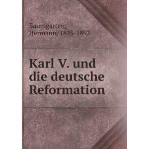   deutsche Reformation Hermann, 1825 1893 Baumgarten  Books