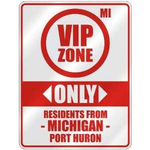   ZONE  ONLY RESIDENTS FROM PORT HURON  PARKING SIGN USA CITY MICHIGAN