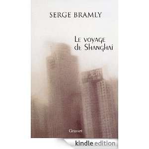 Le voyage de Shanghai (French Edition)  Kindle Store