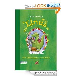 Linus, Band 2 Linus   Ein Drache geht zur Schule (German Edition 