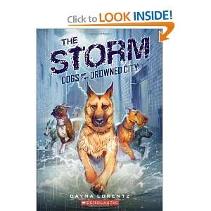   of the Drowned City #1 The Storm [Paperback] Dayna Lorentz Books