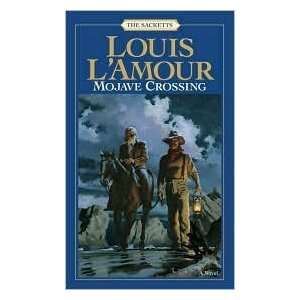  Mojave Crossing by Louis LAmour  N/A  Books