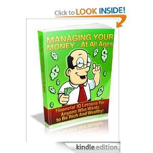 Managing Your Money   At All Ages Anonymous  Kindle Store