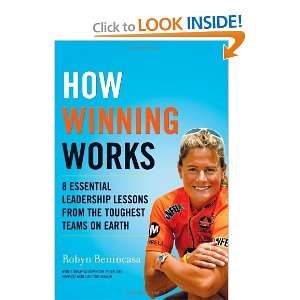   from the Toughest Teams on Earth [Hardcover] Robyn Benincasa Books