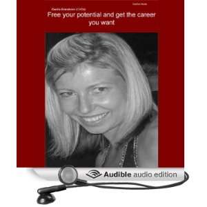 Free your Potential Career Coaching [Unabridged] [Audible Audio 