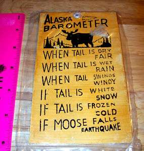 Alaska Mooseometer Barometer   Funny Novelty Sign  