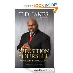 Reposition Yourself Reflections: T.D. Jakes:  Kindle Store