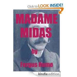 MADAME MIDAS ( Annotated ) Fergus Hume  Kindle Store