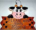 Cute COW Remove Shoes WIPE YOUR HOOVES Feet SIGN Plaque