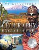 The Kingfisher Geography Encyclopedia, 2nd edition