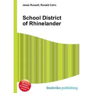 School District of Rhinelander: Ronald Cohn Jesse Russell:  