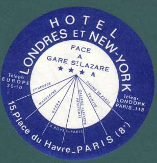 PARIS HOTEL LONDRES ET NEW YORK VINTAGE LUGGAGE LABEL  