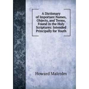 Dictionary of the Most Important Names, Objects, and Terms, Found in 
