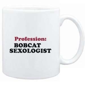  Mug White  Profession Bobcat Sexologist  Animals 