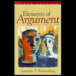 Elements Argument  A Text and Reader (ISBN10 0312133499; ISBN13 