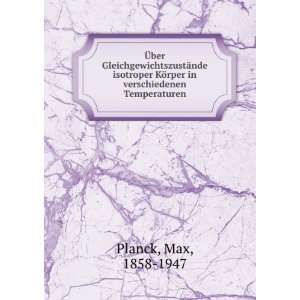   KÃ¶rper in verschiedenen Temperaturen Max, 1858 1947 Planck Books